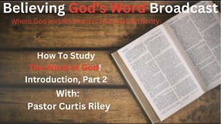 How To Study The Word Of God Introduction Part 2