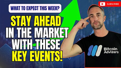 Crypto Weekly Watchlist: Key Events & Price Targets | Stay Ahead in the Market!