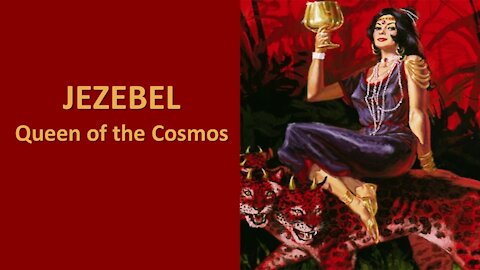 01/01/22 JEZEBEL - Queen of the Cosmos