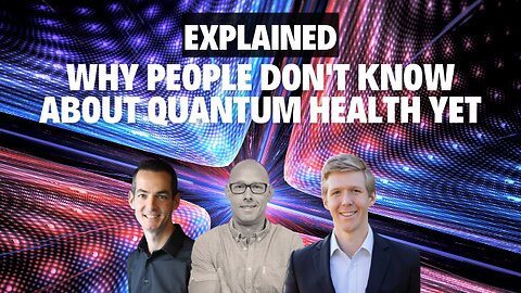 Why People Don't Know About Quantum Health Yet | THE BASICS 3