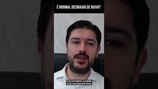 É Normal Desmaiar de Raiva #Shorts