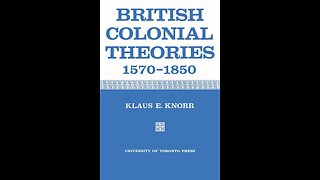 Nationalism vs. globalization? Review of "British Colonial Theories 1570-1850" by Klaus E. Knorr