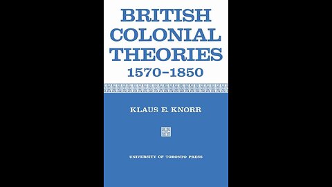 Nationalism vs. globalization? Review of "British Colonial Theories 1570-1850" by Klaus E. Knorr