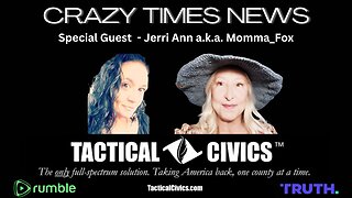 TACTICAL CIVICS™ - SPECIAL GUEST Jerri Ann a.k.a. Momma_Fox