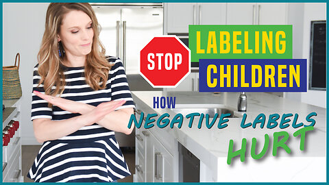 Stop Labeling Children: How Negative Labels Hurt - Renewed Mama Podcast Episode 83