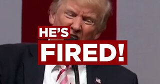 JOE BIDEN, YOU'RE FIRED!