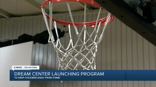 Tulsa Dream Center launching new program to curb youth crimes