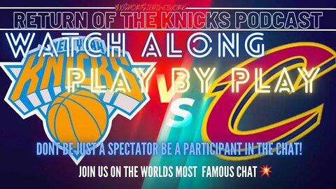 🏀NEW YORK KNICKS VS Cavaliers LIVE🎙️️ PLAY BY PLAY & 🍿WATCH-ALONG KNICK Follow Party