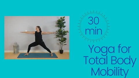 Yoga Total Body Mobility