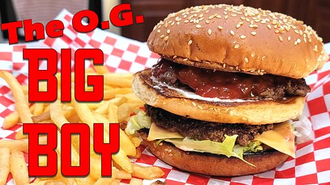 The Legendary Bob's Big Boy Burger w/ Secret Red Relish Recipe