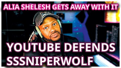 Youtube Defends SSSniperwolf and Here's How Alia Shelesh Got Away With it