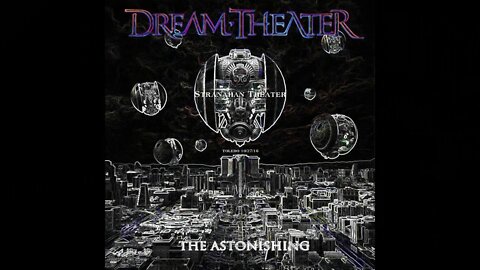 Dream Theater - Our New World