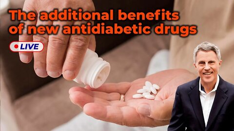 The Additional Benefits of New Antidiabetic Drugs (LIVE)