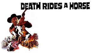 Death Rides A Horse 1967 HD