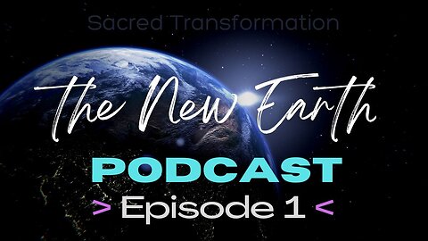 🌍💜 The New Earth Ep 1 - What is The New Earth & why is it relevant to these times?