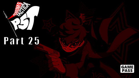 Persona 5, Tactica, Part 25, Nakabachi