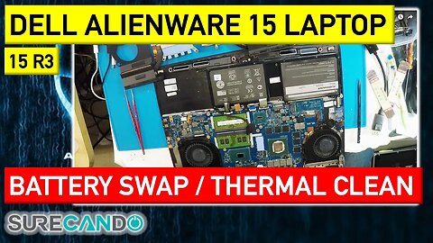 Supercharge Your Dell Alienware 15 R3_ Battery and Cooling Tune Up