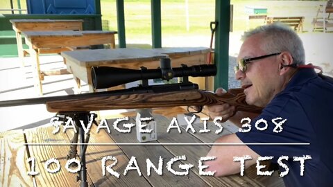 Savage Axis 308 Winchester boyds classic nutmeg stock Cabelas scope & accutrigger 100 yd range test