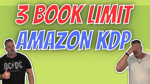 AMAZON KDP 3 Books Uploads Per Day Limit! Love it or hate it?