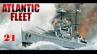 EPISODE 21 - Atlantic Fleet - Campaign Battles 8