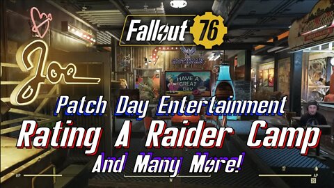 Rating An Awesome Fallout 76 Raider Camp And Many More For Patch Day