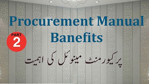 Procurement-19 Procurement Manual Part 2 in Urdu | hindi