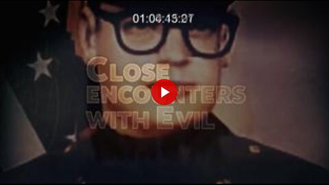 Programmed To Kill/Satanic Cover-Up Part 293 (Close Encounters With Evil Jeffrey Dahmer BITC)