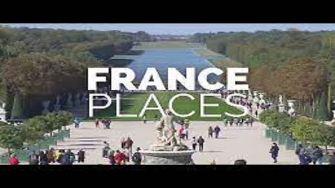 France's Allure Unveiled: 18 Best Places to Visit in Stunning Travel Video!