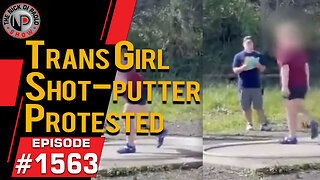 Trans Girl Shot-putter Protested | Nick Di Paolo Show #1563