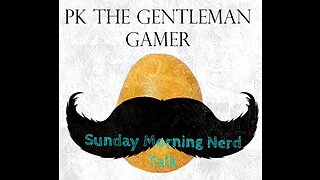 Sunday Morning Nerd Talk! Lets Talk DnD