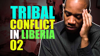 Liberia Civil War LURD And AFL Ex-Combatant Details His Life As A Refugee & Rebel - 02 #liberia