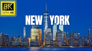 New York in [8K] UHD Capital Of Earth