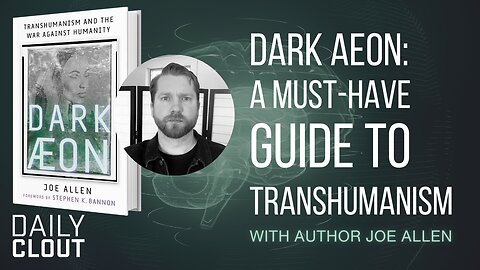 DARK AEON: A Must-Have Guide to Transhumanism