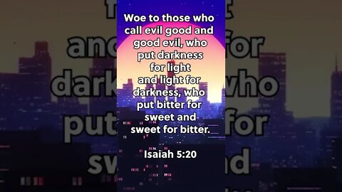 DOES SOCIAL JUSTICE DEFEND EVIL? | MEMORIZE HIS VERSES TODAY | Isaiah 5:20