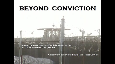 Beyond Conviction - 2006