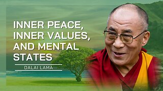 Inner Peace, Inner Values, And Mental State