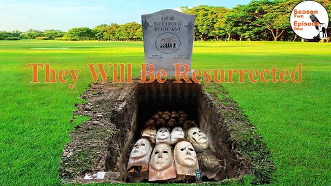 Ep. 32 They Will Be Resurrected | Chris Shows His Entire Michael Myers Collection