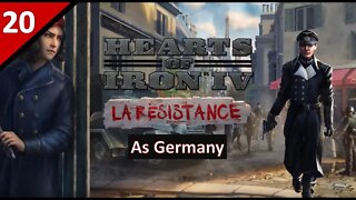 Let's Play La Résistance DLC as Germany l Hearts of Iron 4 l Part 20