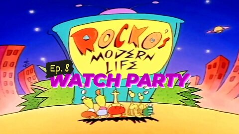 Rocko's Modern Life S1E8 | Watch Party