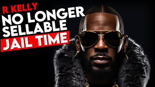 R Kelly From Fame to Prison - The Untold Story