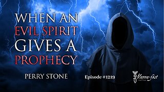 When an Evil Spirit Gives a Prophecy | Episode #1219 | Perry Stone