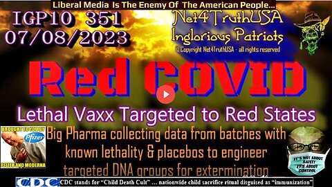 Red Covid! Lethal Vaxx Targeted To Red States! (please see description for related links)