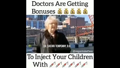 Doctors are Getting Bonus to inject your childrens with...