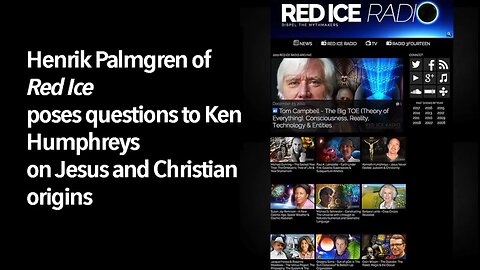 The Fictional Jesus Character - Ken Humphreys with Henrik Palmgren on Red Ice Radio