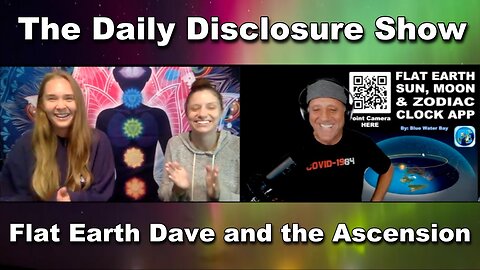 The Daily Disclosure with Flat Earth Dave