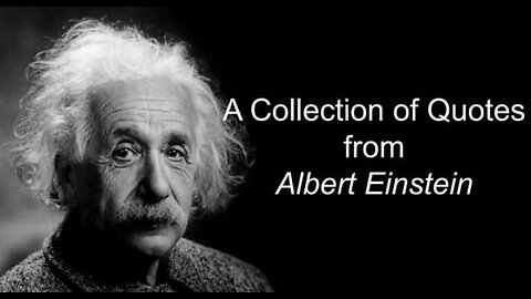 100 Albert Einstein Quotes That Will Make You Smarter And Live Better! (Wise Words Of Wisdom)