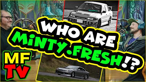 MFTV - Who are Minty.Fresh?