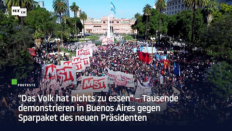 Tausende demonstrieren in Buenos Aires gegen Sparpaket des neuen Präsidenten