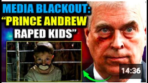 Prince Andrew Accused of Sexually Abusing Children in Ukraine