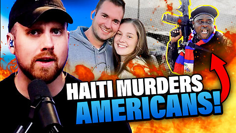 SHOCKING: American Couple MURDERED by Haitian Gangs - CONNECTED to US Government | Elijah Schaffer